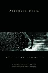 The cover of the book Afropessimism